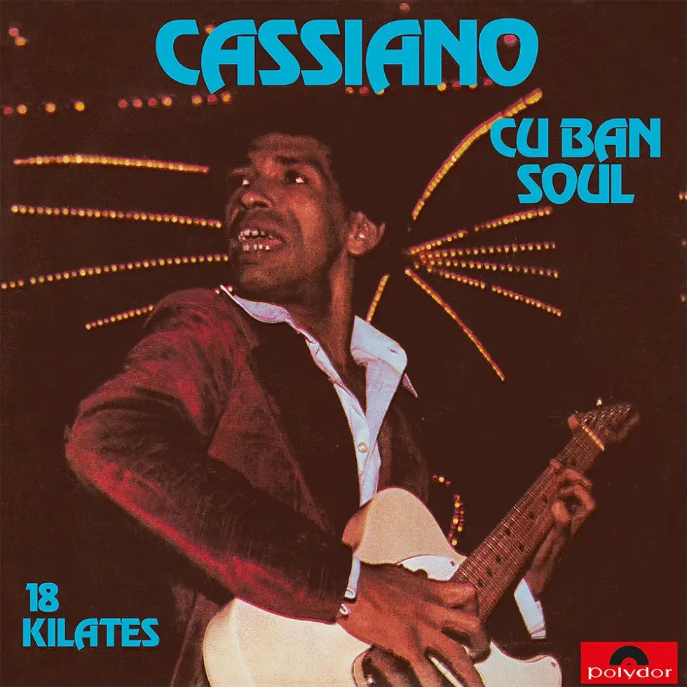LP Cassiano - Cuban Soul 18 Kilates