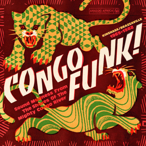 LP Vários – Congo Funk! Sound Madness From The Shores Of The Mighty Congo River (Kinshasa/Brazzaville 1969-1982)
