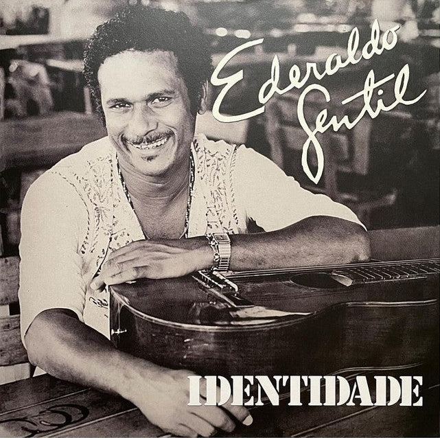 LP Ederaldo Gentil - Identidade
