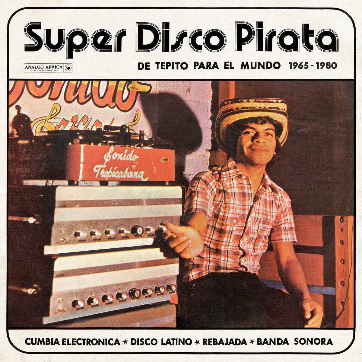 LP Vários - Super Disco Pirata - De Tepito Para El Mundo 1965-1980