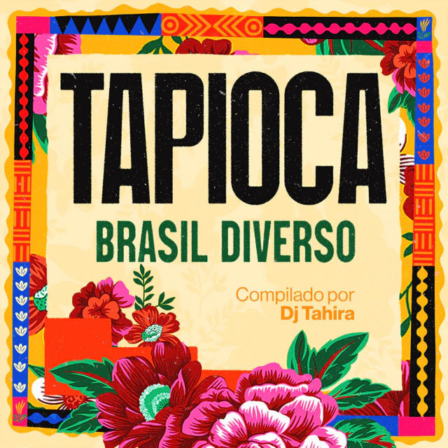 LP Vários - Tapioca (compilado por Dj Tahira)