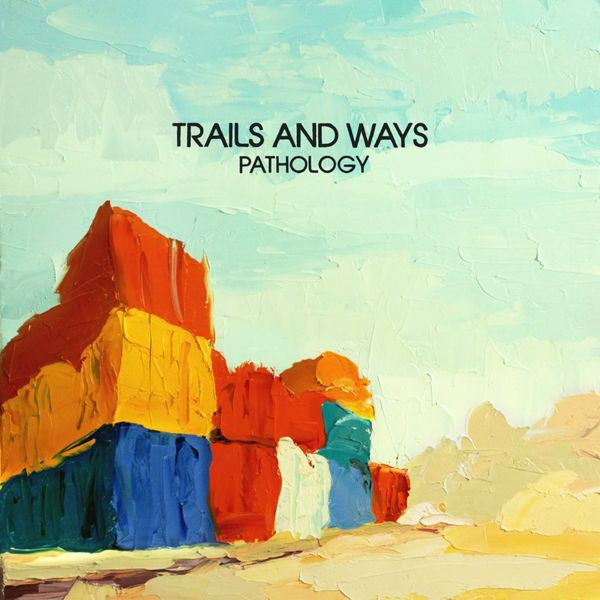 LP Trails And Ways – Pathology
