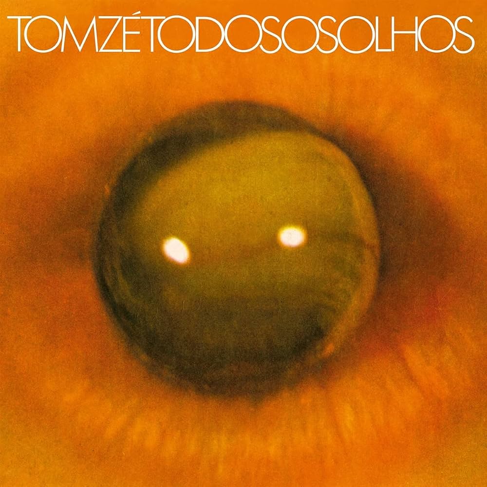 LP Tom Zé - Todos os olhos