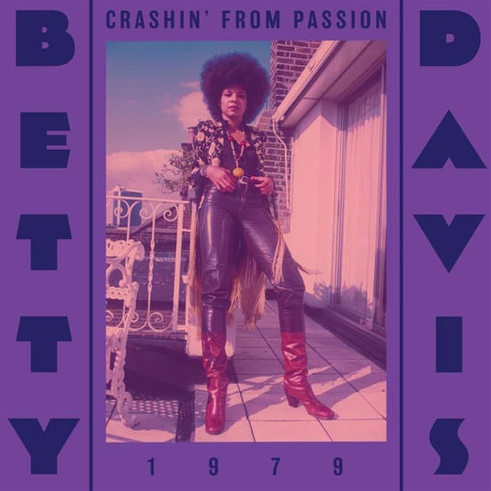 LP Betty Davis – Crashin' From Passion