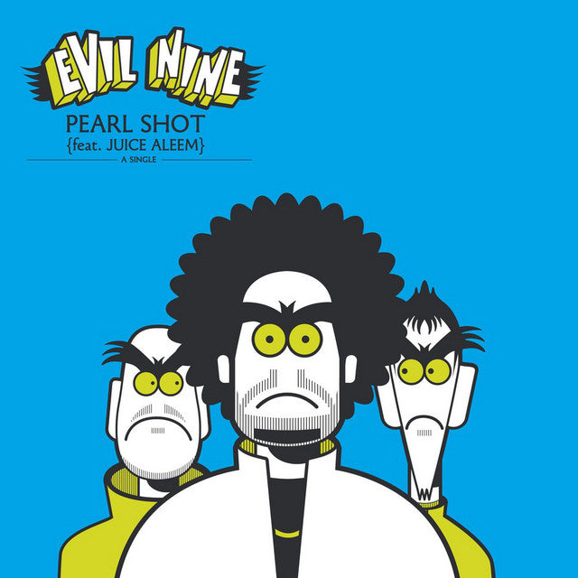 LP Evil Nine feat. Juice Aleem – Pearl Shot