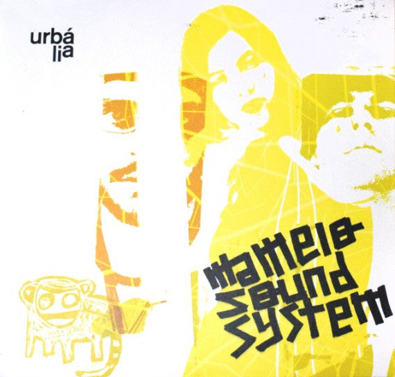 LP Mamelo Sound System – Urbália