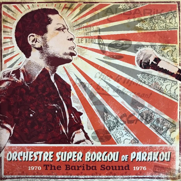 LP Orchestre Super Borgou De Parakou – The Bariba Sound 1970-1976