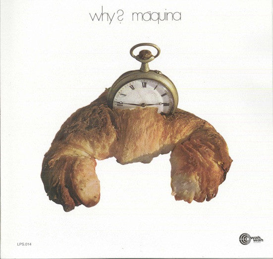 LP Máquina – Why?